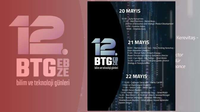 12. Bilim ve Teknoloji Günleri GTÜ’de Başlıyor!