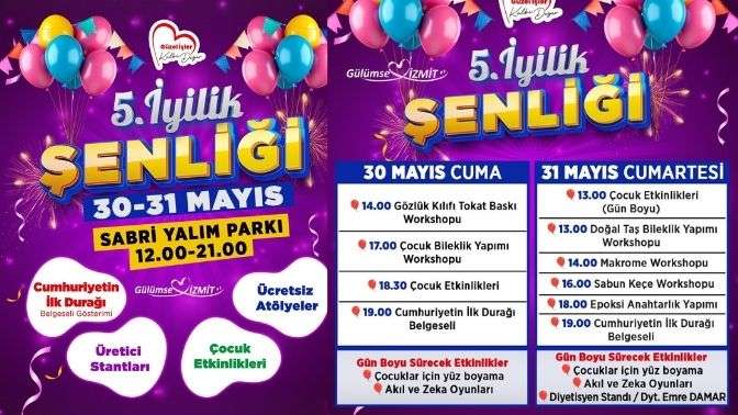 5. İyilik Şenliği yarın başlıyor!