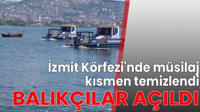 Balıkçılar açıldı