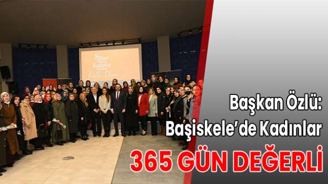 Başkan özlü: 2022de kadın ve aileye ayrı bir önem veriyoruz