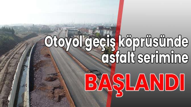 BİTEN KISIMLARDA ASFALT SERİMİ