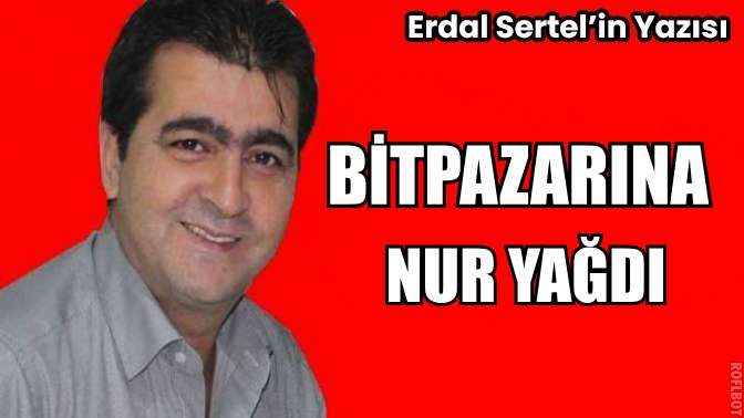 Bitpazarına nur yağdı