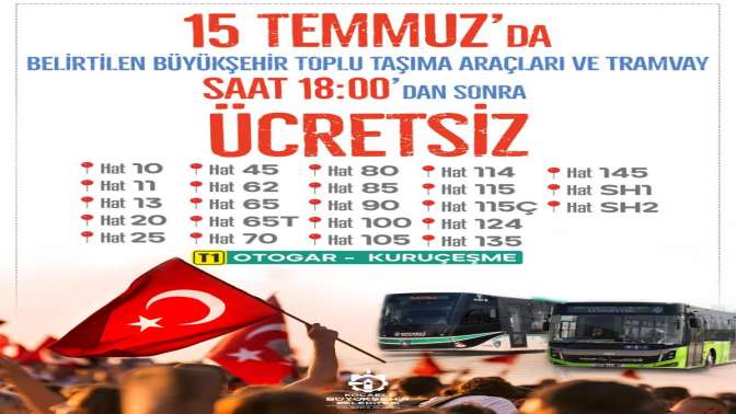 Büyükşehir’den 15 Temmuz’da ücretsiz ulaşım hizmeti