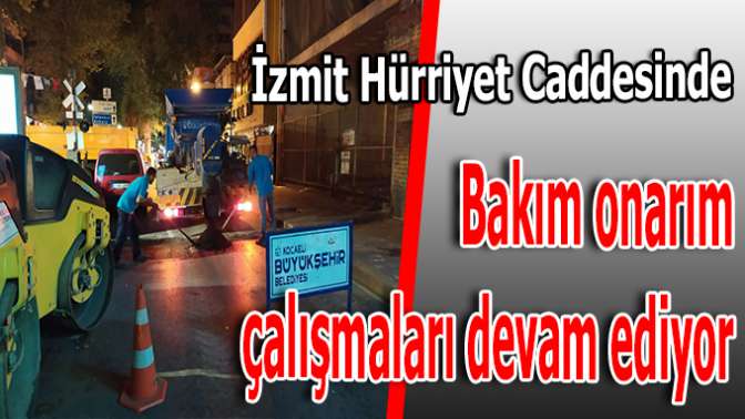 Büyükşehir İzmit'te Gece Nöbetinde