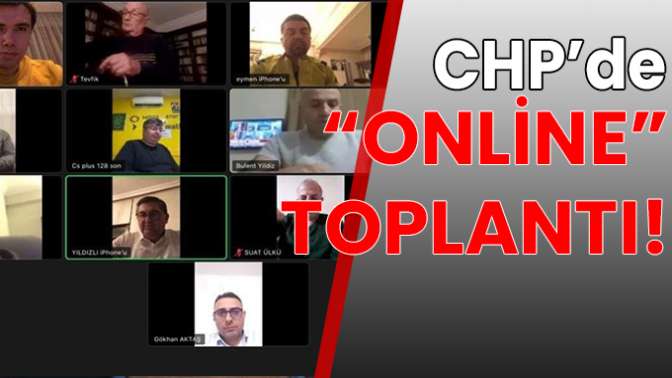 CHPde online toplantı