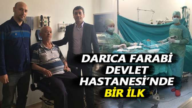 Darıca Farabi Devlet Hastanesinde bir ilk
