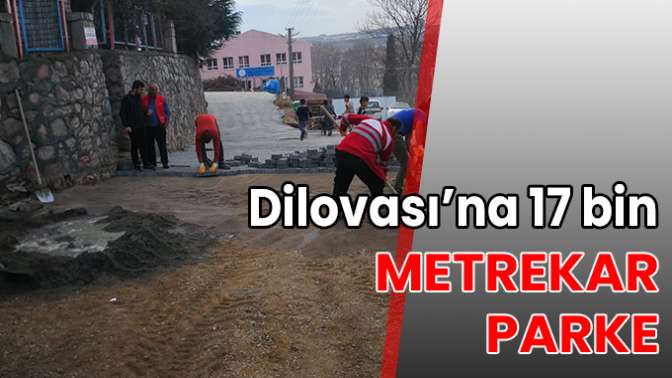 Dilovası’na 17 bin metrekare parke