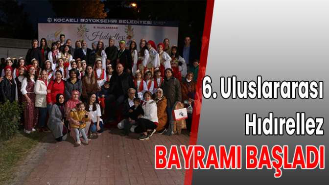 Hıdırellez kültürünü canlı tutmak istiyoruz