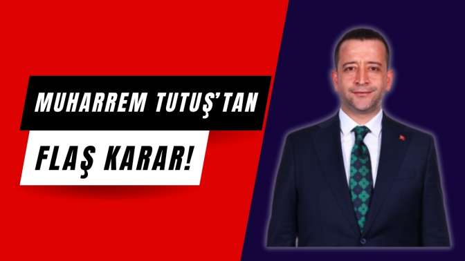 Muharrem Tutuş'tan Yeni Bir Başlangıç Sinyali!