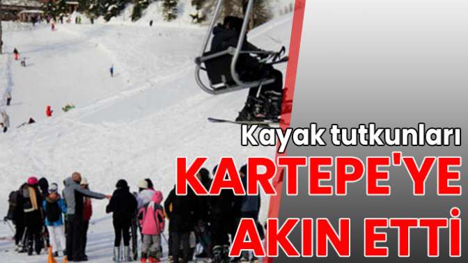 Kayak tutkunları Kartepeye akın etti