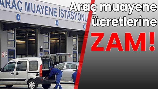 Muayene ücretlerine zam!