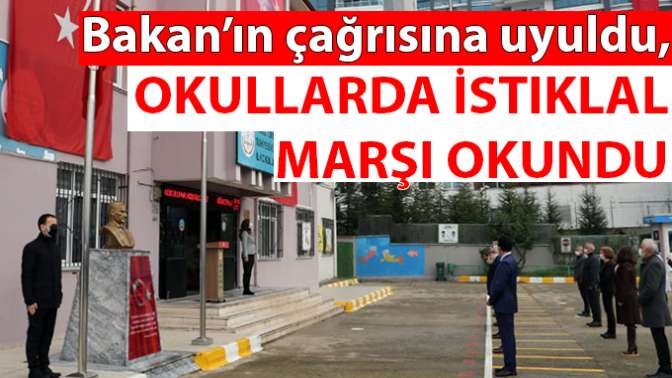 Okullarda İstiklal Marşı okundu