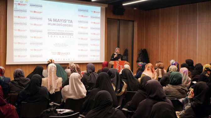 Saadet Kocaeli Kadın Kolları Seçim İletişim Uzmanları ile Toplantı Gerçekleştirdi
