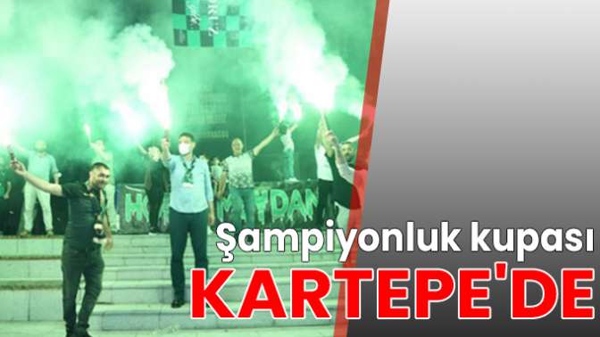 Şampiyonluk kupası Kartepede