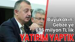 "696 milyon TL'lik yatırım yaptık"