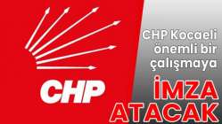 CHP Kocaeli önemli bir çalıştaya imza atacak
