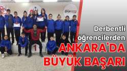 Derbentli öğrencilerden Ankara'da büyük başarı