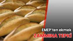 EMEP’ten ekmek zammına tepki