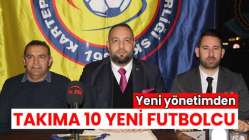 Fatih Başkandan 10 yeni transfer