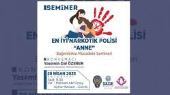 Gölcük’te "En İyi Narkotik Polisi: Anne" Semineri Düzenlenecek