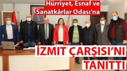 Hürriyet, Esnaf ve Sanatkârlar Odası’na İzmit Çarşısı’nı tanıttı