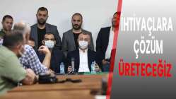 İHTİYAÇLARA ÇÖZÜM ÜRETECEĞİZ