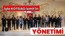 İşte KOTSİAD İzmit'in yeni başkanı!