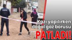 Kazı yapılırken doğal gaz borusu patladı!