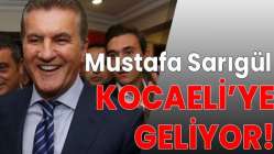 Kocaeli'ye gelecek!