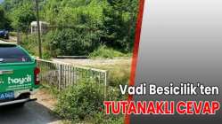 Vadi Besicilik'ten tutanaklı cevap