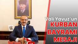 Vali Yavuz'un mesajı