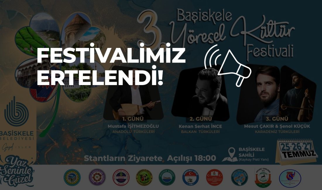 Başiskele Belediyesi tarafından 25-26-27 Temmuz 2025 tarihlerinde yapılması planlanan Başiskele
