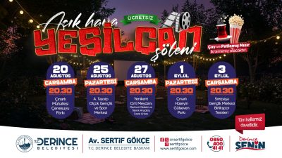 Derince Belediyesi’nin düzenleyeceği Açık Hava Yeşilçam Şöleni günleri başlıyor. Beş