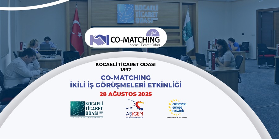 Kocaeli Ticaret Odası’nın Doğu Marmara ABİGEM iş birliğiyle ve Avrupa