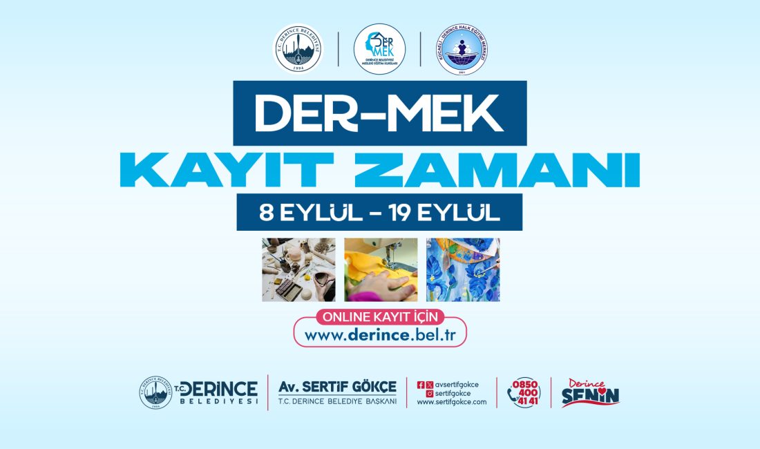 DER-MEK’te Yeni Dönem Kayıtları Başladı Derince Belediyesi Mesleki Eğitim Kursları’nda yeni dönem kayıtları başladı. Bu