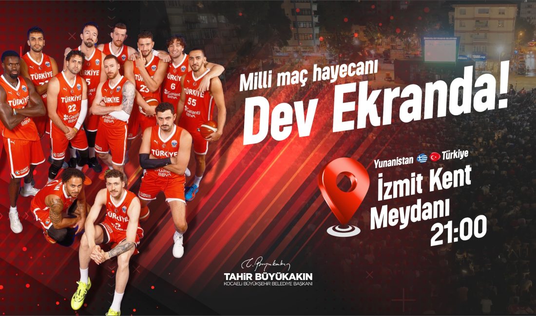 Kocaeli Büyükşehir Belediyesi, milli heyecanı dev ekrana taşıyor. 12 Eylül