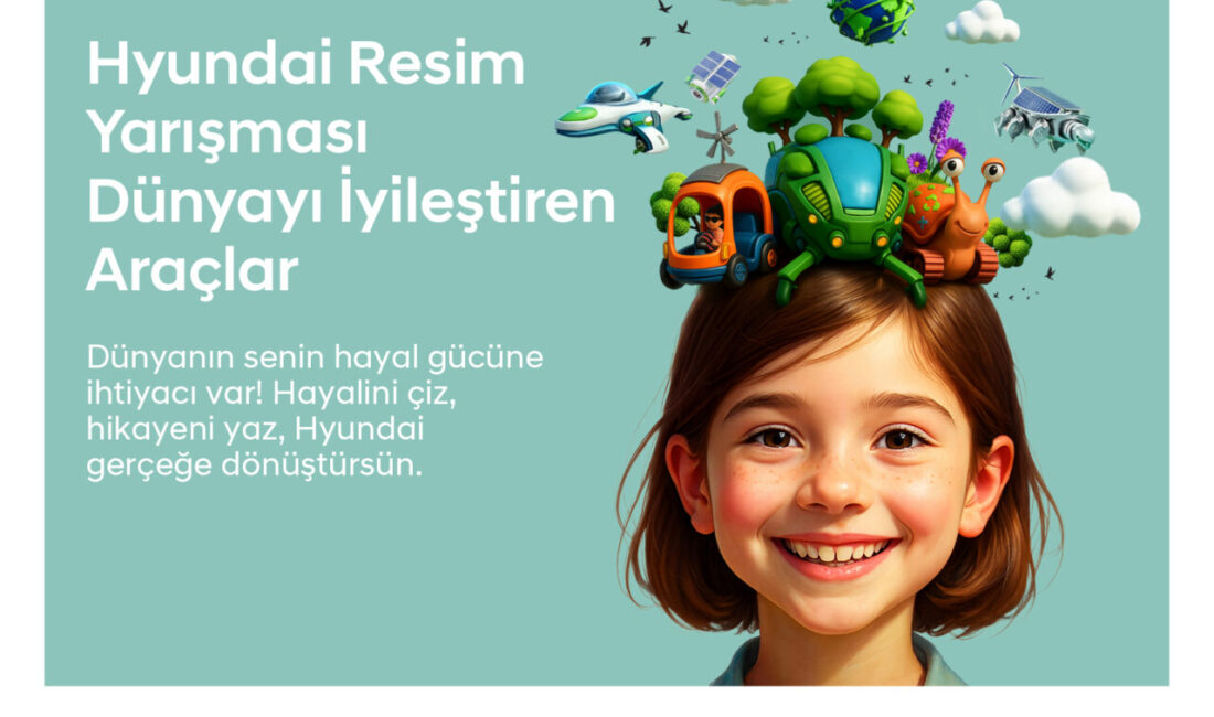 Hyundai Motor Türkiye’nin çocukların hayal gücünü sürdürülebilir bir gelecek vizyonuyla