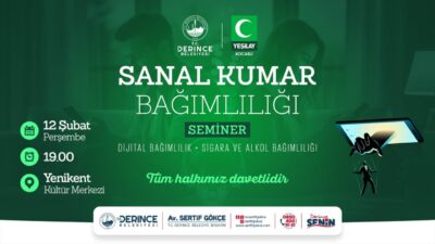 Derince Belediyesi’nin toplumsal farkındalık oluşturmak amacıyla düzenleyeceği “Sanal Kumar Bağımlılığı”