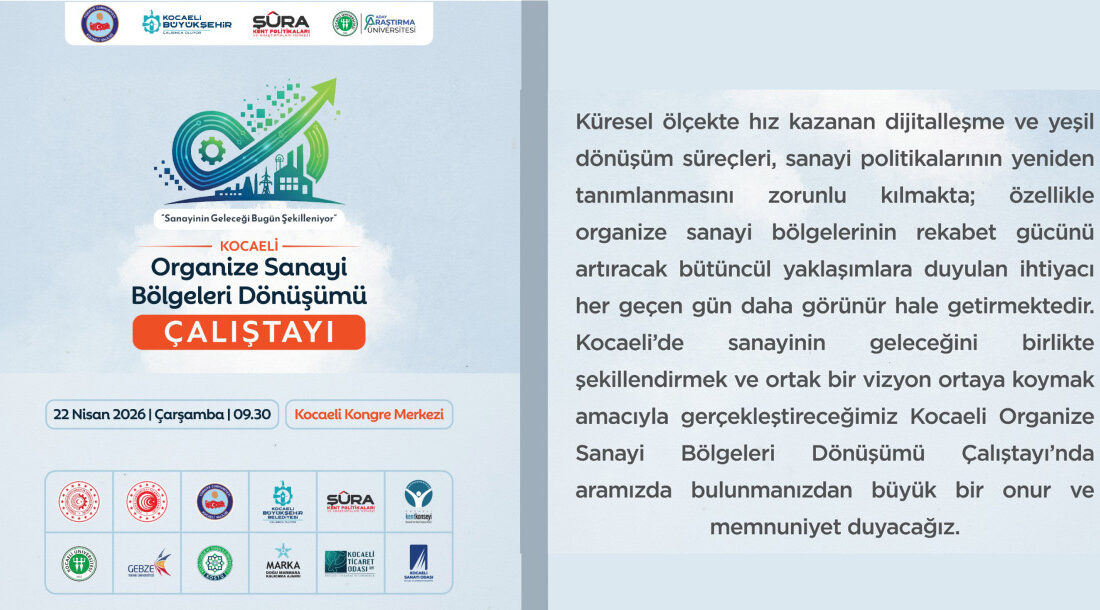 Kocaeli Büyükşehir Belediyesi ŞÛRA Kent Politikaları ve Araştırmaları Merkezi tarafından