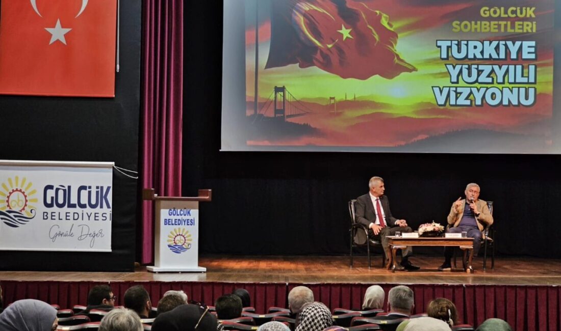 Gölcük Belediyesi tarafından “Türkiye Yüzyılı Vizyonu” kapsamında Kervansaray’da düzenlenen “Gölcük