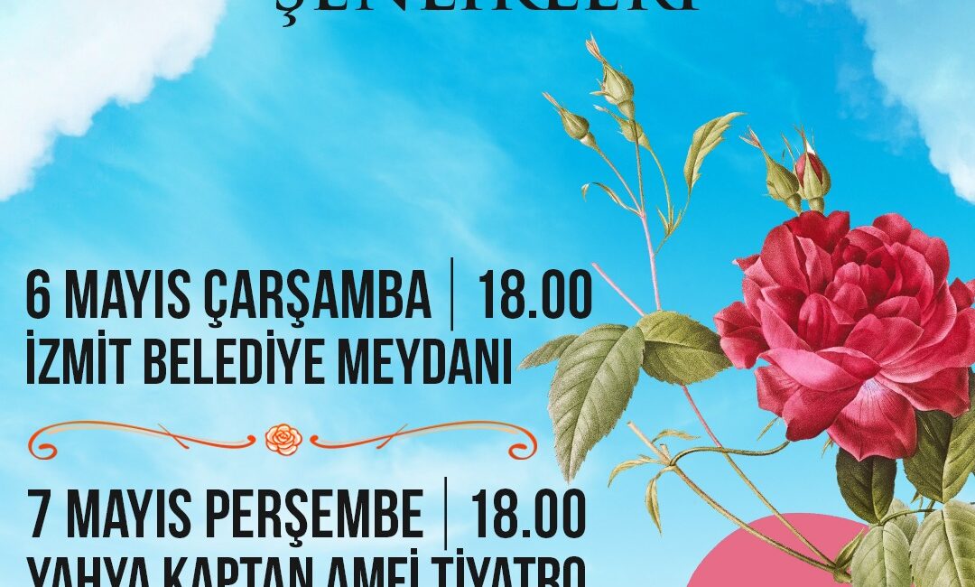 İzmit Belediyesinin düzenleyeceği Hıdırellez kutlamaları; İzmit Belediye Meydanı, Yahya Kaptan
