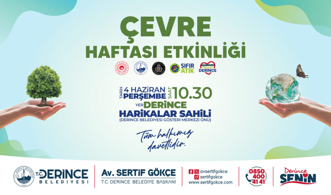 Derince Belediyesi’nin düzenleyeceği Çevre Haftası etkinlikleri 4 Haziran Perşembe günü