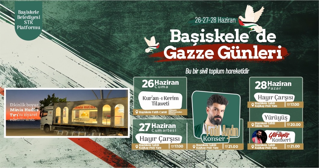 Başiskele’de 26-27-28 Haziran tarihlerinde düzenlenecek Gazze Günleri, dayanışma etkinlikleri ve