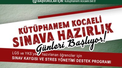 Kocaeli Büyükşehir Belediyesi, LGS ve YKS’ye hazırlanan öğrencilerin sınav sürecini