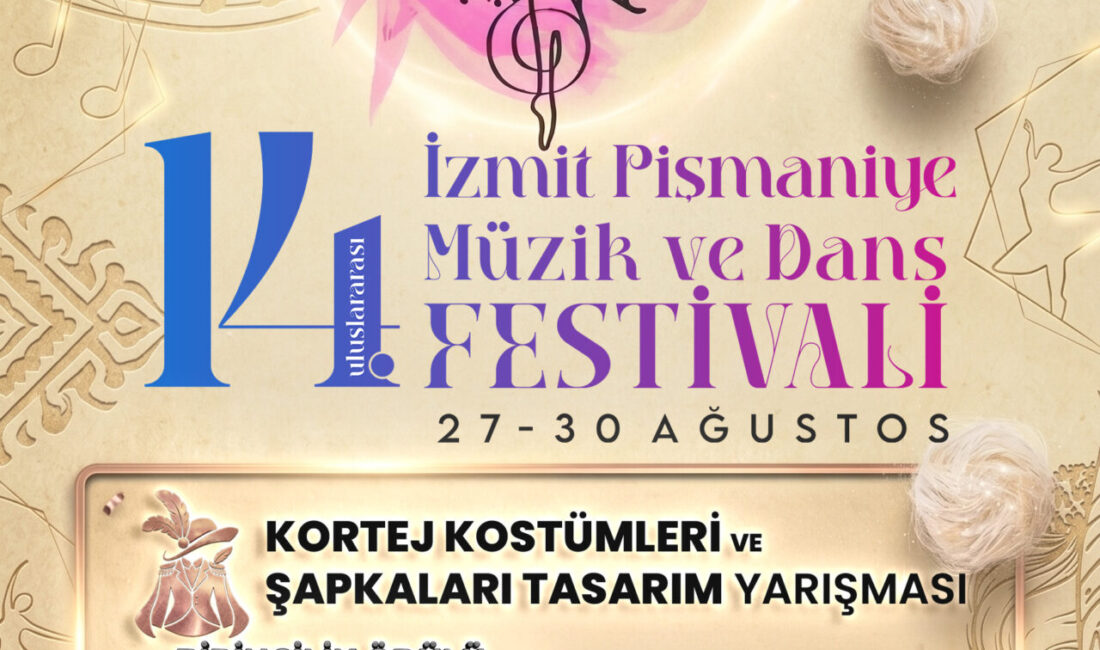 İzmit Belediyesi, bu yıl 14.’sünü düzenleyeceği Uluslararası İzmit Pişmaniye Müzik
