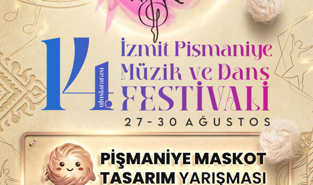 İzmit Belediyesi tarafından düzenlenen 14. Uluslararası İzmit Pişmaniye Müzik ve