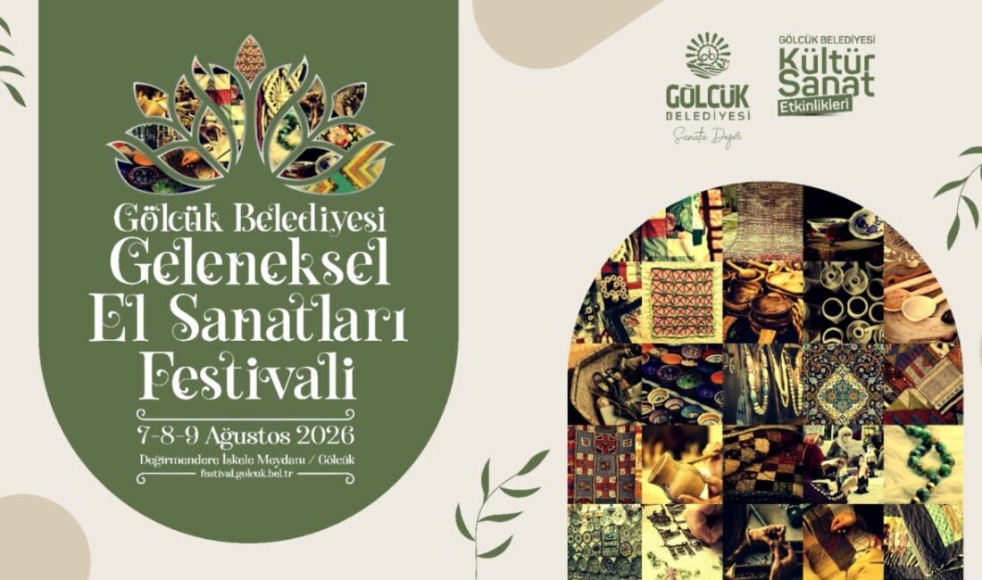 Gölcük Belediyesi ev sahipliğinde düzenlenecek Geleneksel El Sanatları Festivali, 7-8-9