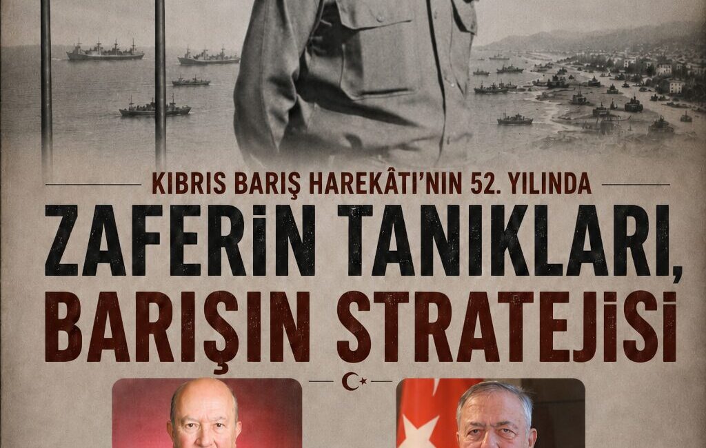 Kıbrıs Barış Harekâtı’nın 52. yıl dönümü dolayısıyla Kocaeli’de düzenlenecek panelde,