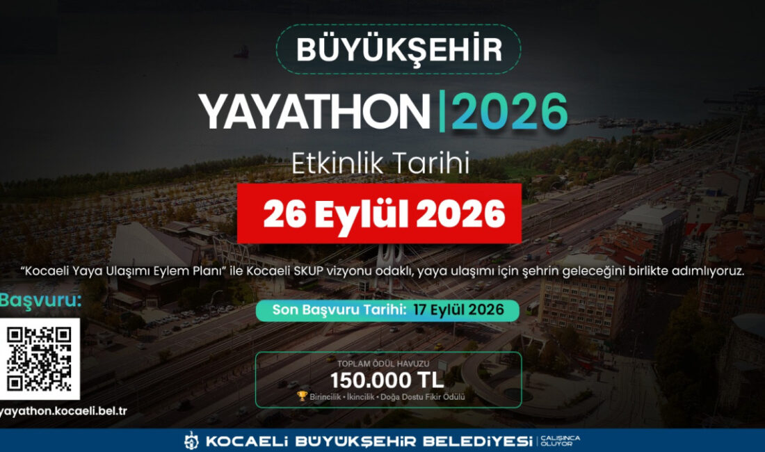 Kocaeli Büyükşehir Belediyesi’nin yaya ulaşımına yönelik yenilikçi fikirlerin geliştirilmesi amacıyla