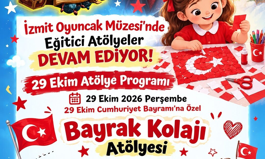 İzmit Belediyesi Oyuncak Müzesi, 29 Ekim Cumhuriyet Bayramı kapsamında farklı
